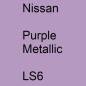 Preview: Nissan, Purple Metallic, LS6.